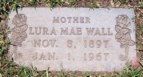 Lura Mae Burnett Wall 1897 1967 Homenaje De Find A Grave