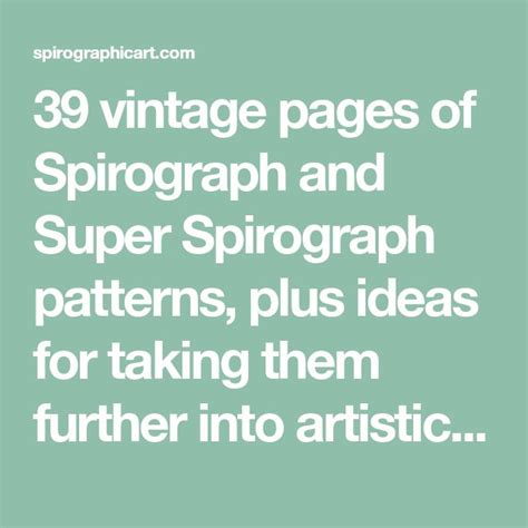 39 vintage pages of Spirograph and Super Spirograph patterns, plus ...