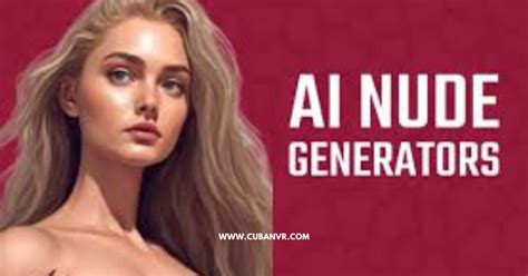 Best Nude AI Generators Cuban VR