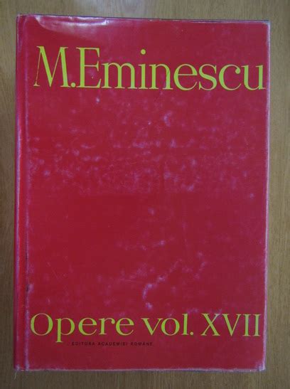 Mihai Eminescu Opere Volumul Cump R