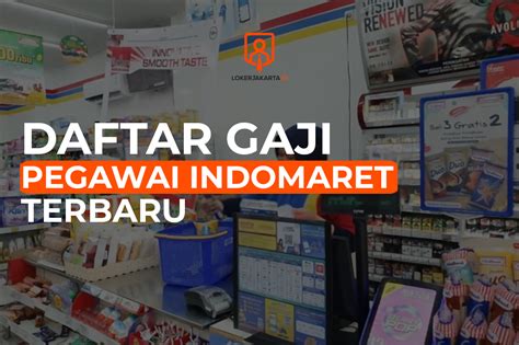 Berapa Gaji Karyawan Indomaret Di Bandung Riset