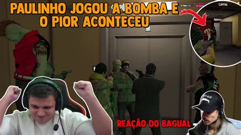 REAÇÃO DO BAGUAL O PAULINHO O LOKO JOGANDO BOMBA EM GERAL GTA RP