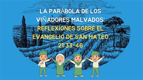 La Par Bola De Los Vi Adores Malvados Reflexiones Sobre El Evangelio