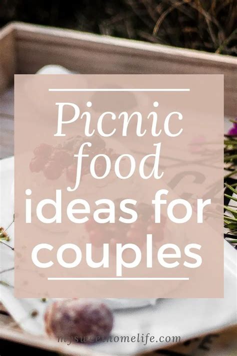 Romantic Picnic Food Ideas For Couples Romantic Picnic Food Picnic