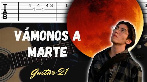 Vámonos A Marte Kevin Kaarl Guitar Tutorial Tablatura Pdf Youtube