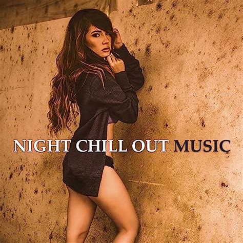 Night Chill Out Music Ibiza Party Beach Dance Sensual