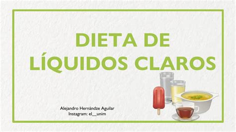 Dieta De Líquidos Claros Ale Hernández Udocz