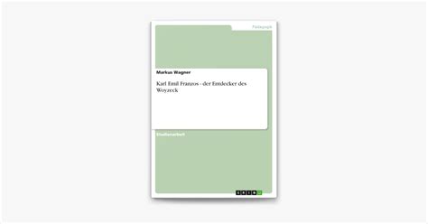 Karl Emil Franzos Der Entdecker Des Woyzeck On Apple Books