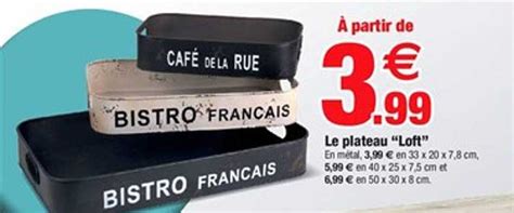 Promo Plateau Loft Chez Bazarland ICatalogue Fr