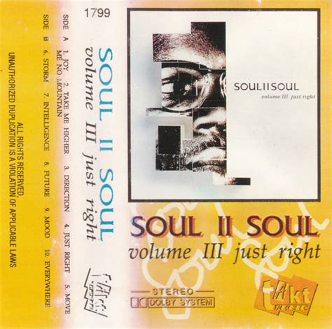 Soul Ii Soul Volume Iii Just Right 1992 Cassette Discogs