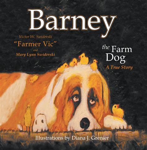 Barney the Farm Dog: A True Story - LitFire Publishing Bookstore