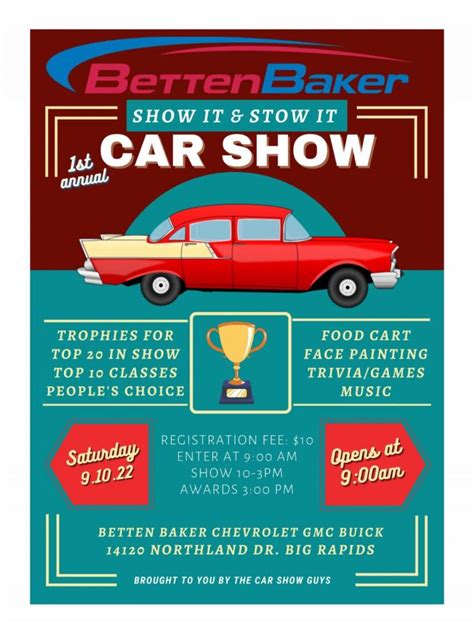 1st Annual Show It & Stow It car show at Betten Baker Big Rapids!