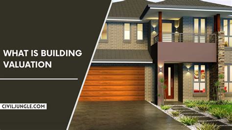 building valuation purposes  building valuation building