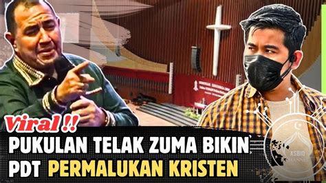 VIRALPUKULAN TELAK ZUMA BIKIN PENDETA PERMALUKAN KRISTEN YouTube