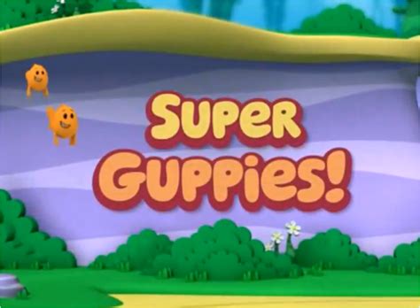 Super Guppies Bubble Guppies Wiki Fandom Powered By Wikia