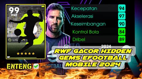 Speed Akselerasi Rwf Gacor Hidden Gems Efootball Mobile