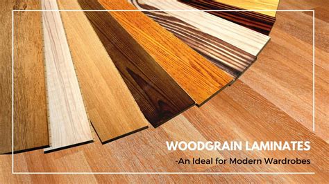 Woodgrain Laminates An Ideal For Modern Wardrobes