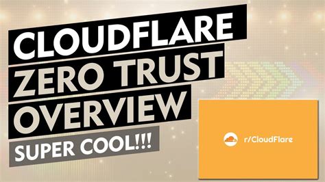 Cloudflare Zero Trust Free Overview Youtube