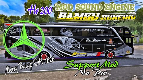 KODENAME SOUND ENGINE HR BAMBU RUNCING MERCY 1626 STLY BALAP BUSSID 4