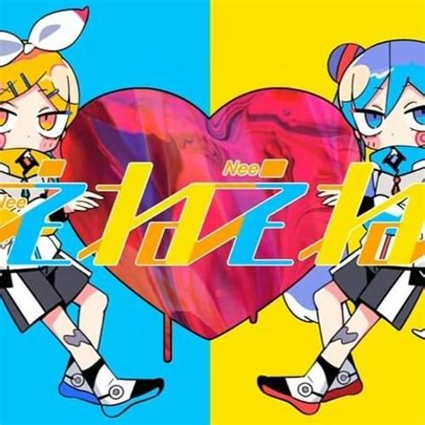 ねぇねぇねぇ。 Nee Nee Nee Ft 初音ミク And 鏡音リン Hatsune Miku And Kagamine Rin Romanized ピノキオピー