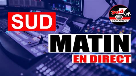 Direct Sud Fm Matin Du Ao T Ave Babacar Samb Et Khady S Ne