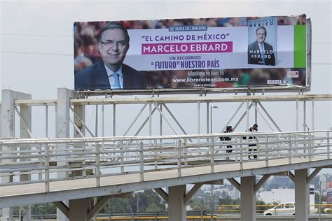 En Puebla Aparecen Espectaculares Del Canciller Marcelo Ebrard