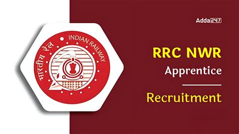 RRC NWR Recruitment 2024 Last Date To Apply Online For 1791 Apprentice