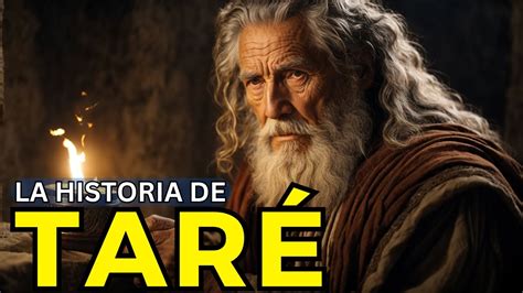 La Historia Jamás Contada De Taré Padre De Abraham Y Abuelo De Isaac E