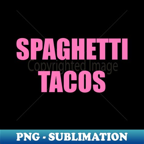 Spaghetti Tacos iCarly Penny Tee - Aesthetic Sublimation Dig - Inspire ...