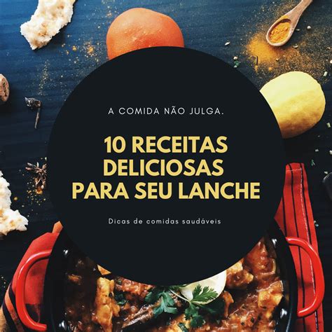 Receitas Deliciosas Para Seu Lanche Maria Emilia Bernardes Hotmart