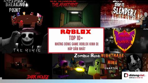 Top 10 Những Dòng Game Roblox Kinh Dị Hấp Dẫn Nhất