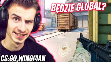 JEST POTENCJAŁ NA GLOBALA CS GO WINGMAN SUPREME YouTube