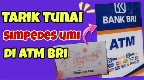 Cara Tarik Tunai Simpedes Umi Di Atm Bri Simpedes Umi Gratis Biaya