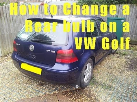 VW Golf Rear Light Bulb Change YouTube