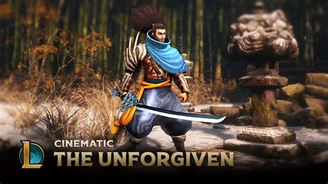 Yasuo The Unforgiven Cinematic League Of Legends Youtube