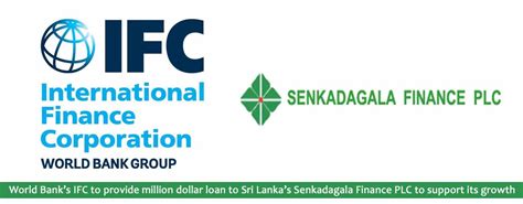 World Banks Ifc To Provide Million Dollar Loan To Sri Lankas