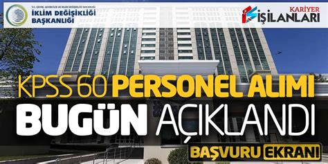 Başkanlığa KPSS 60 Sözleşmeli Personel Alımı Bugün Açıklandı Başvuru