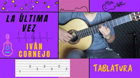 Cómo tocar La última vez de Iván Cornejo Iván Plata Guitar Tutorial