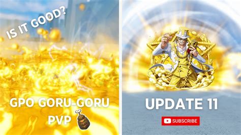 Goru Goru Pvp Gpo Youtube