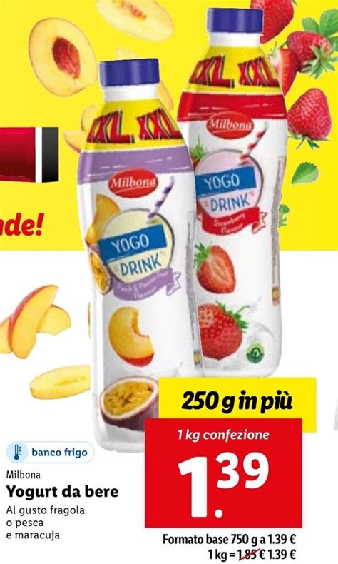 Milbona Yogurt Da Bere Al Gusto Fragola O Pesca E Maracuja Kg