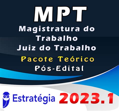 Magistratura do Trabalho Juiz do Trabalho Pacote Teórico ESTRATEGIA