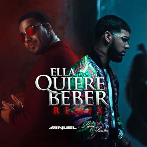 Ella Quiere Beber Remix Song And Lyrics By Anuel AA Romeo Santos