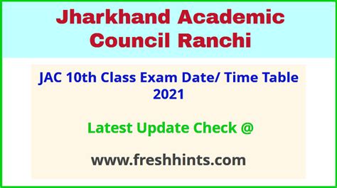 Jac 10th Time Table 2021 Jharkhand Board Class 10 Exam Date Sheet Freshhintscom