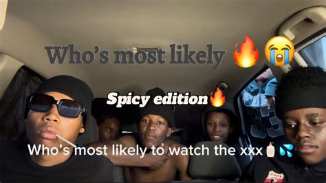 Whos Most Likely Spicy 🌶️ Edition 🔥 Youtube