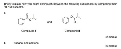 Solved Comparing 1h Nmr Between Two Substances Briefly Explain How