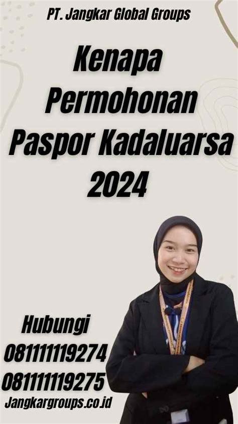 Kenapa Permohonan Paspor Kadaluarsa Jangkar Global Groups