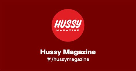 Hussy Magazine Instagram Facebook Linktree