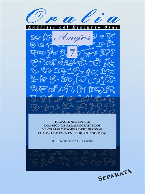 Relaciones Entre Los Signos Paralingüísticos y Los Marcadores ...