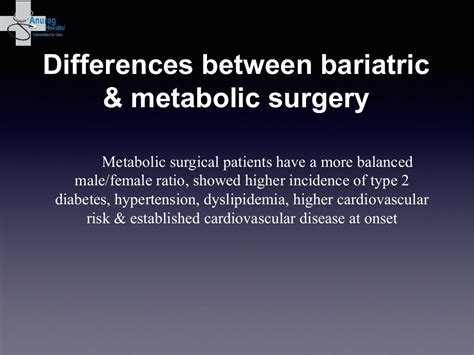 Comparison Of Bariatric To Metabolic Surgery