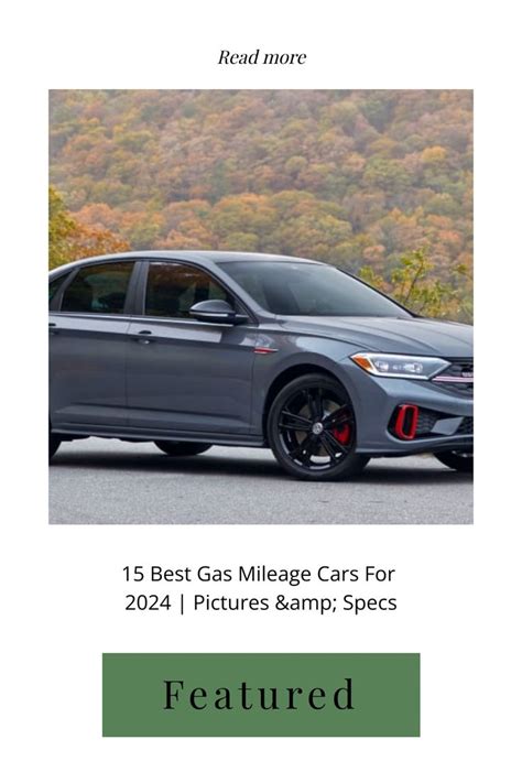 15 Best Gas Mileage Cars For 2024 Pictures Specs In 2024 Best Gas